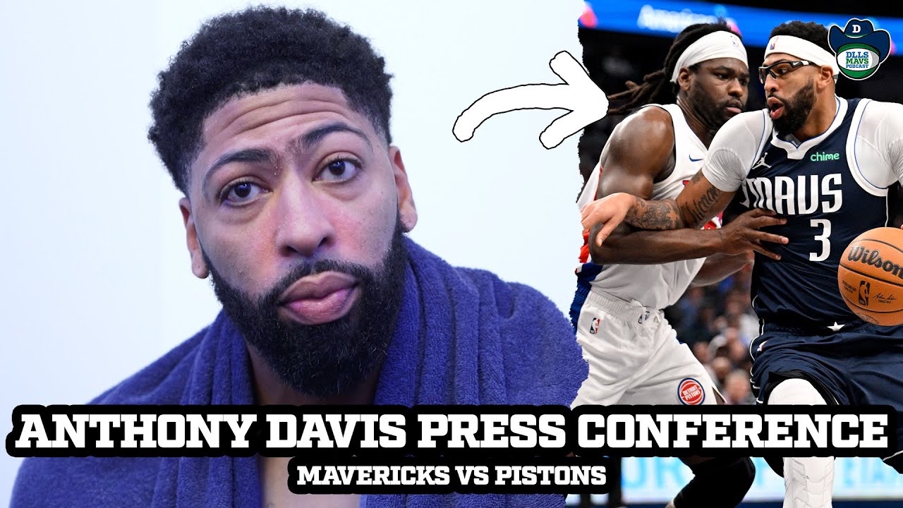 Anthony Davis Says He "Threw Up" During Mavs Win vs Pistons