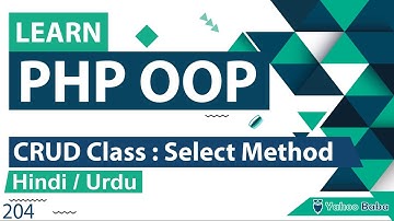 PHP CRUD Class - Select Method Tutorial in Hindi / Urdu