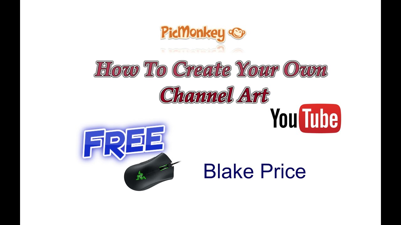 how to make your own youtube channel art free