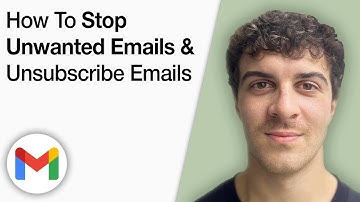 How To Stop Unwanted Emails & Unsubscribe Emails in Gmail [2025 Full Guide]