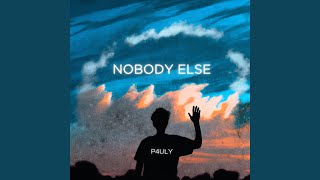 Nobody Else