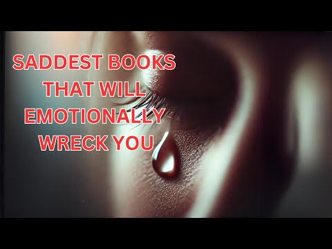 Saddest Books that