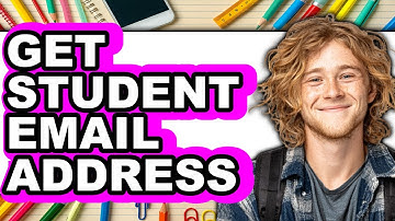 How to Get Student Email Address (Updated 2025)