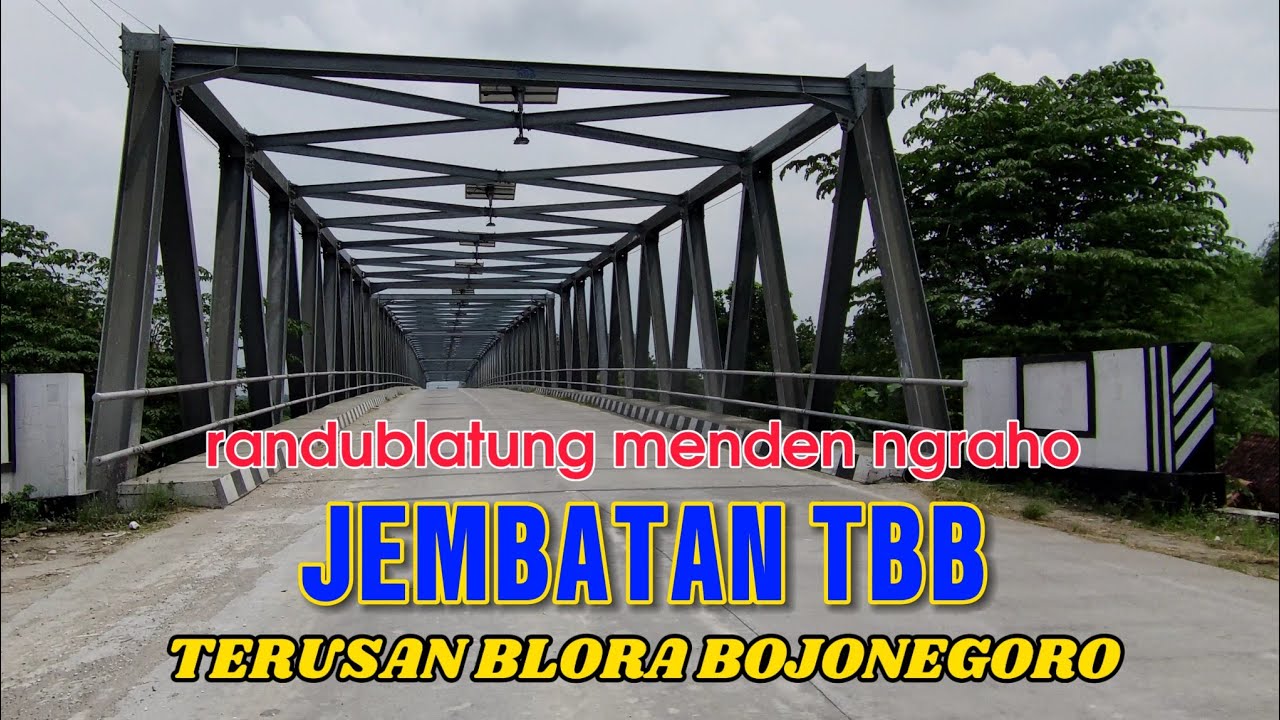 Rute dari randublatung blora sampai ngraho bojonegoro lewat menden kradenan jembatan Tbb jalan mulus