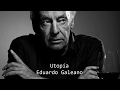 Utopía-Eduardo Galeano