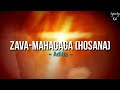 ZAVA-MAHAGAGA (Hosana) - Adilia (Lyrics)