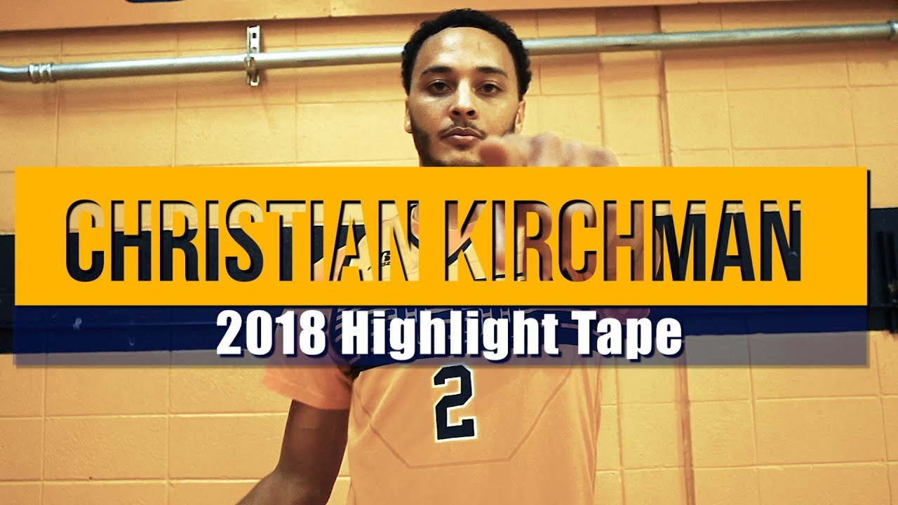 Christian Kirchman 2018 Highlight Tape