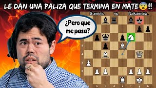 GRAN MAESTRO DESCONOCIDO LE DA UNA PALIZA QUE TERMINA CON MATE! | Sumets vs. Nakamura |(Titled Cup)