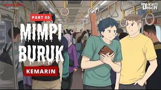 Mimpi Buruk Kemarin PART 5 - Dhot Design #peot