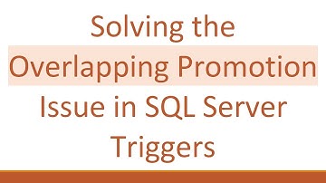 Solving the Overlapping Promotion Issue in SQL Server Triggers