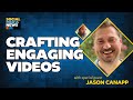 Capturing the Magic: How To Craft Engaging Videos