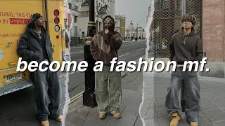 become a fashion mf being basic.