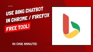 how to use the new bing gpt-4 chatbot with google chrome & firefox - microsoft edge not required
