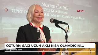 Öztürk: Saçı Uzun, Aklı Kısa Olmadığını Göstermek Istiyoruz Kadının / Eklendi