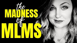 The Madness of Multi-Level Marketing Companies ~ with ROBERTA BLEVINS