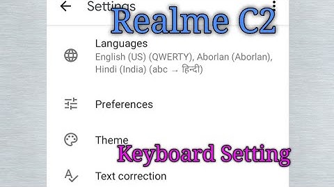 REALME C1 C2 & C3  KEYBOARD SETTING