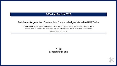 [Paper Review] Retrieval-Augmented Generation for Knowledge-Intensive NLP Tasks (RAG)