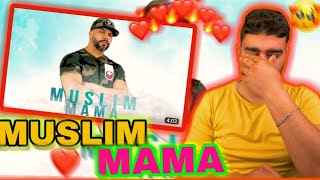 Muslim - MAMA 🔥 reaction video 🔥 لحمي قشعر 🇲🇦🇹🇳