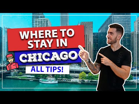 Video: Var att bo i Chicago: Bästa områden & Hotell