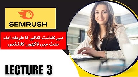 How To Find Guest Posting Clients From Semrush Tool | GBOB Client Hunting  | Maria Khalid