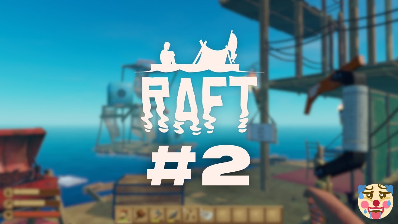 Raft Funny Moments #2 - YouTube