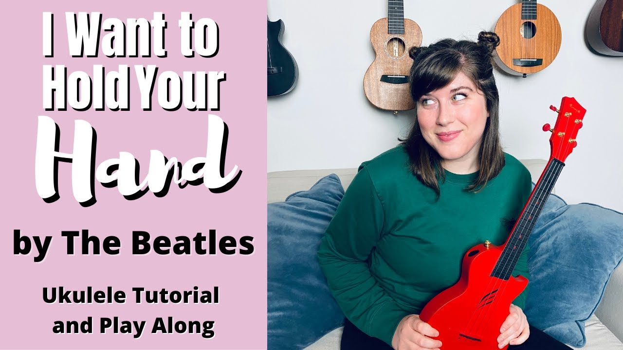 I Want to Hold Your Hand Tutorial and Play Along | Cory Teaches Music