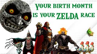 Your Birth Month is your ZELDA Race
