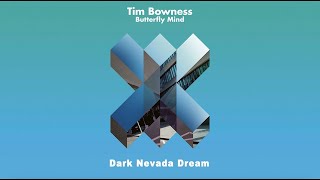 Tim Bowness discusses the track &quot;Dark Nevada Dream&quot; (INTERVIEW)