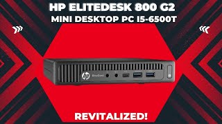 LIVE  Refurbishing $80 HP EliteDesk 800 G2 Mini Desktop PC i56500T 250GB SSD 8GB DDR4 from eBay