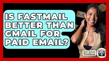 Is Fastmail Better Than Gmail For Paid Email? - TheEmailToolbox.com