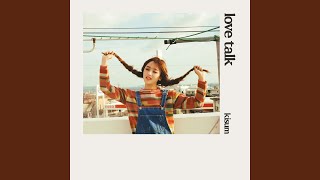 Download Lagu LOVE TALK (inst)