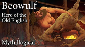Beowulf, Hero of the Old English - Mythillogical Podcast
