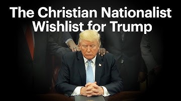 Five Things Christian Nationalists Want for the Trump Presidency