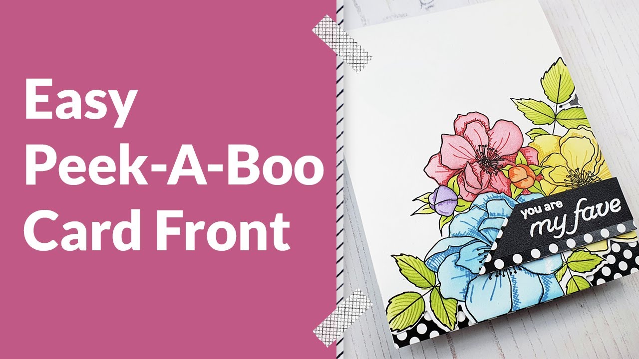 Fairy Tale Dreams Release VIDEO HOP & GIVEAWAY - Easy Peek-A-Boo Card Front