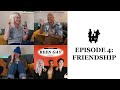 4. FRIENDSHIP | Queer Comedy Podcast | BEEN GAY