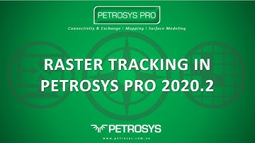 Raster Tracking in Petrosys PRO