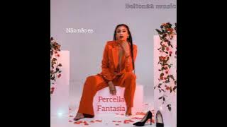 Letra da música de Percella-fantasia