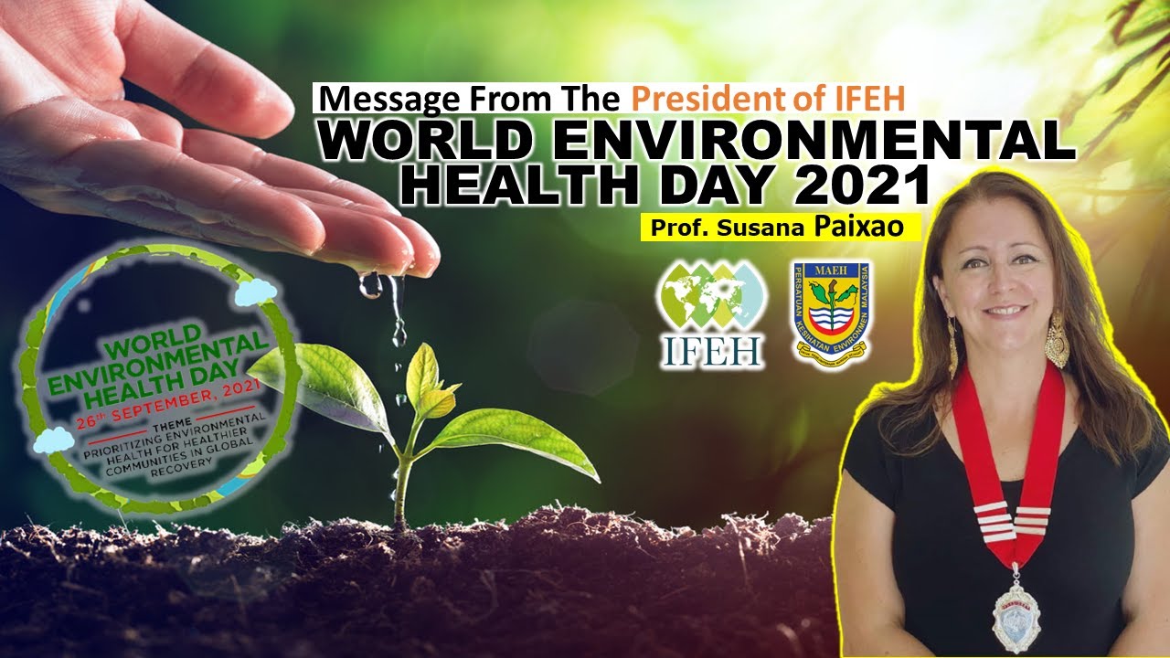 [WEHD2021] Message From The President of IFEH - YouTube