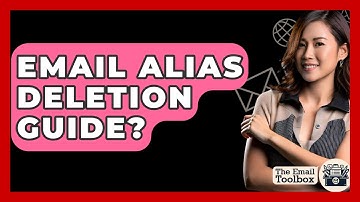 Email Alias Deletion Guide? - TheEmailToolbox.com