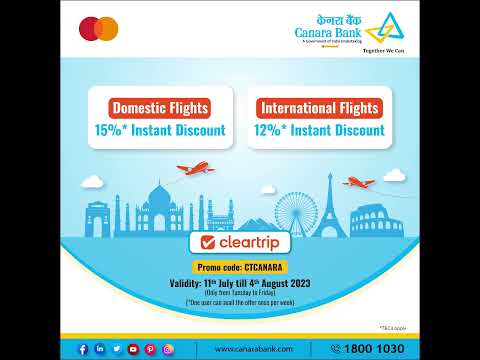 Avail Instant Discounts On Cleartrip Using Your Canara Bank Mastercard Debit Card