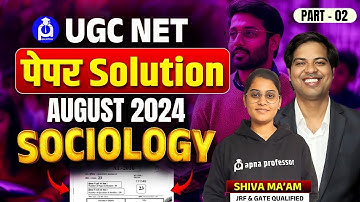 UGC NET Sociology AUG. 2024 | Complete Paper Discussion & Solution | Part - 02
