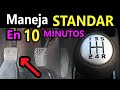 maneja standar en 10 minutos PRINCIPIANTES que quieren saber como conducir automovil desde cero 0