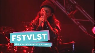 [HD] FSTVLST - Telan Cakrawalanya (Live at ALLABOUT MUSIC Yogyakarta, April 2017)