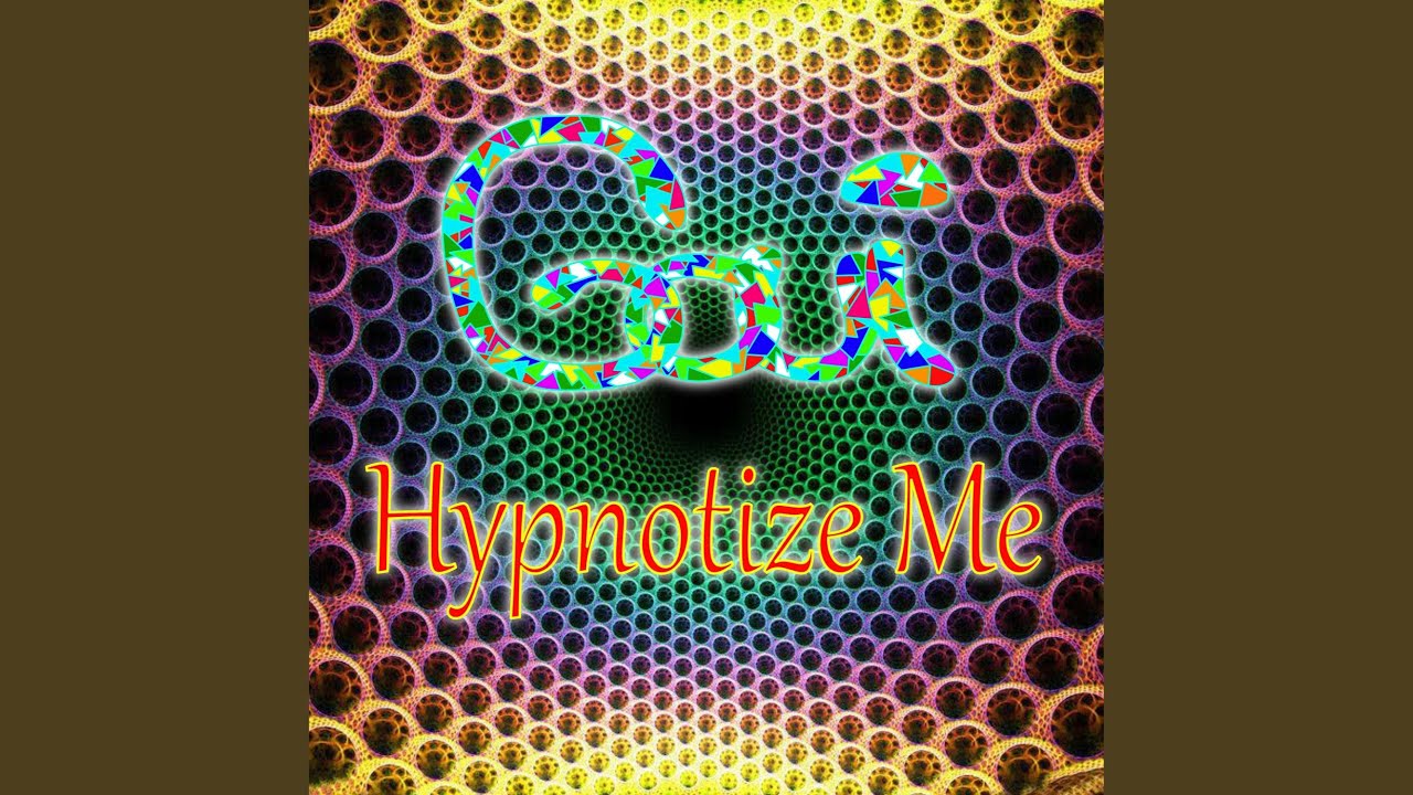 Watch Hypnotize Me on YouTube Watch Hypnotize Me on YouTube