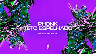 Phonk Teto Espelhado - The One, Mc Pogba