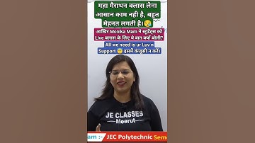 All we need is your love and support ❤️#jeclassesmeerut #jecteam #monikamam
