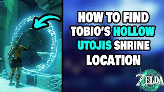 How To Find The SECRET Tobio&#39;s Hollow Cave Shrine (Utojis) in Zelda Tears of the Kingdom
