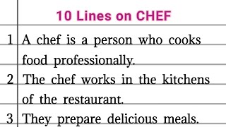 10 Lines On Chef Ey On Chef In English