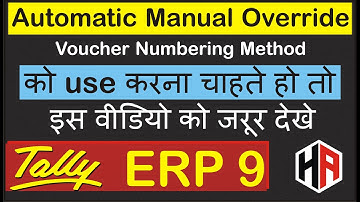 "Prevent Duplicate" in Automatic Manual  Override Voucher Numbering Method in Tally ERP 9