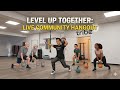 Level Up Together: Live Fitness &amp; Community Hangout